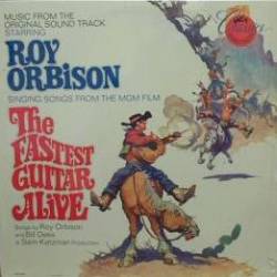 Roy Orbison : The Fastest Guitar Alive